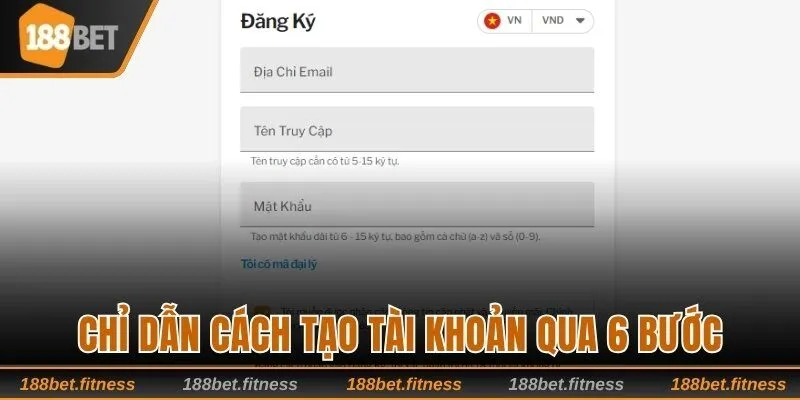 Chỉ dẫn cách tạo tài khoản qua 6 bước
